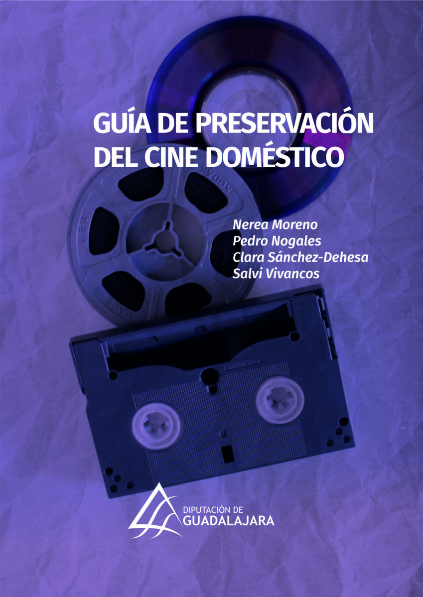 Guía de preservación del cine doméstico en TEXTOS 